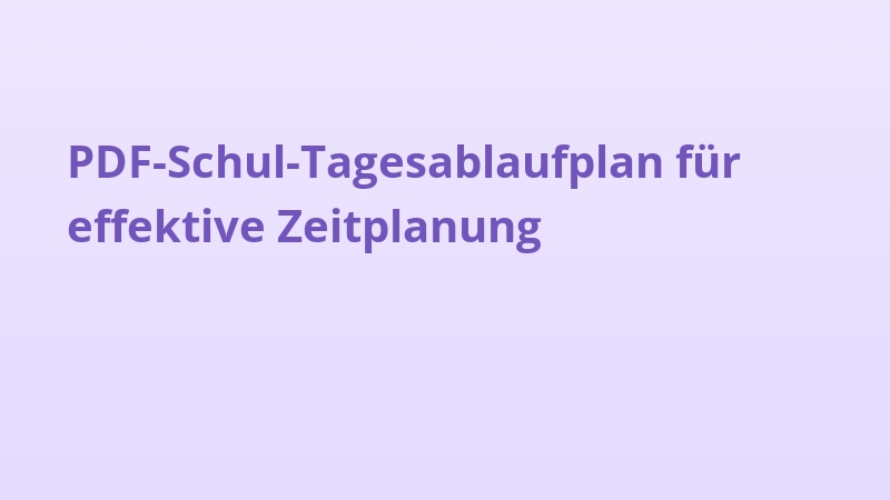 PDF-Schul-Tagesablaufplan für effektive Zeitplanung