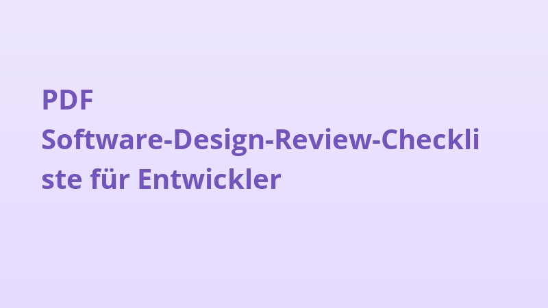 PDF Software-Design-Review-Checkliste für Entwickler