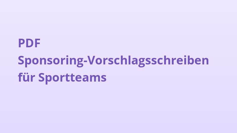 PDF Sponsoring-Vorschlagsschreiben für Sportteams