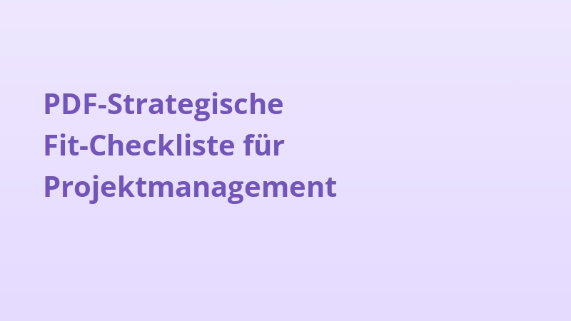 PDF-Strategische Fit-Checkliste für Projektmanagement