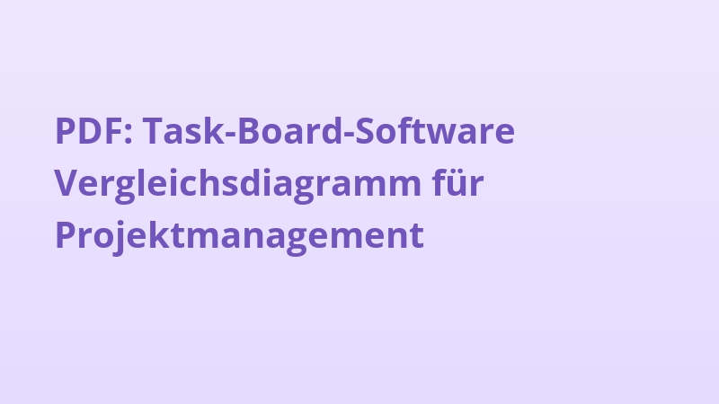 PDF: Task-Board-Software Vergleichsdiagramm für Projektmanagement