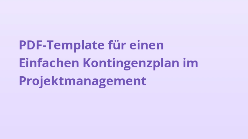 PDF-Template für einen Einfachen Kontingenzplan im Projektmanagement