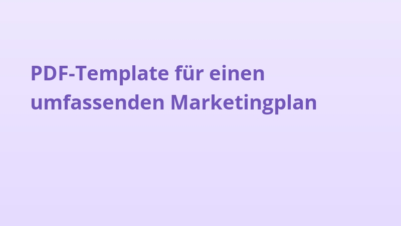 PDF-Template für einen umfassenden Marketingplan