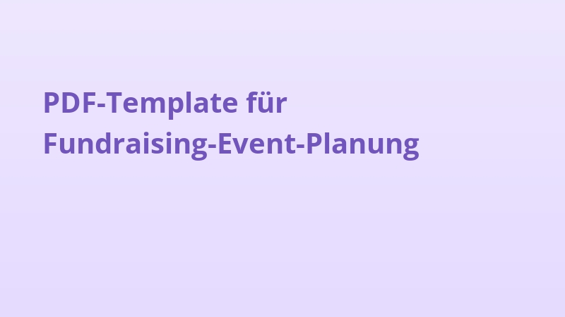 PDF-Template für Fundraising-Event-Planung