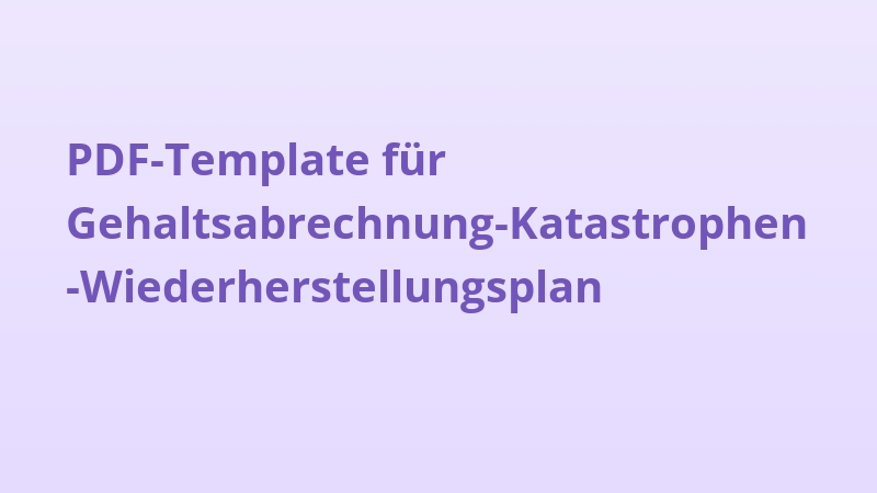 PDF-Template für Gehaltsabrechnung-Katastrophen-Wiederherstellungsplan