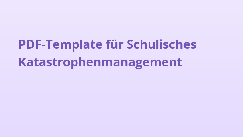 PDF-Template für Schulisches Katastrophenmanagement