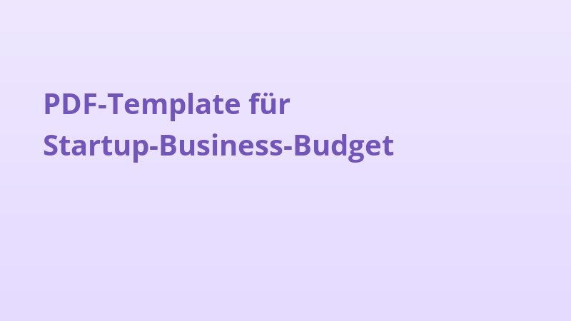 PDF-Template für Startup-Business-Budget