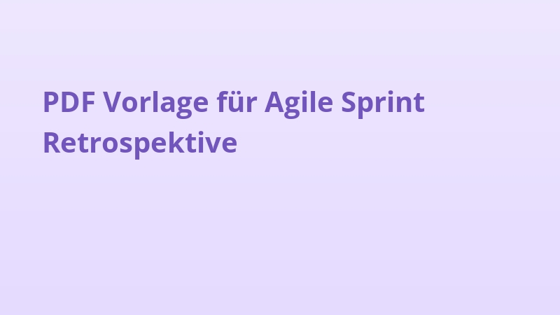 PDF Vorlage für Agile Sprint Retrospektive