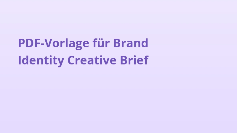 PDF-Vorlage für Brand Identity Creative Brief