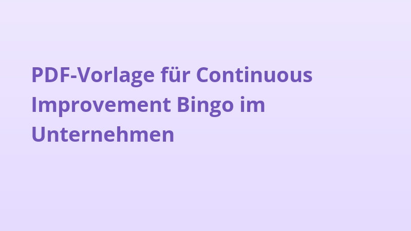 PDF-Vorlage für Continuous Improvement Bingo im Unternehmen