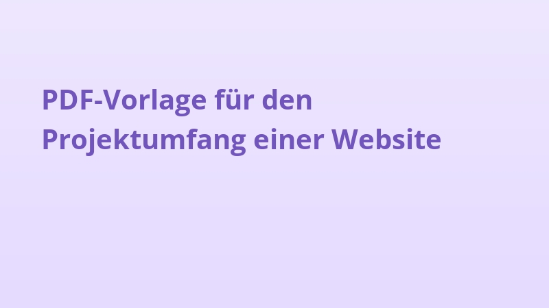 PDF-Vorlage für den Projektumfang einer Website