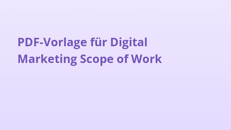 PDF-Vorlage für Digital Marketing Scope of Work