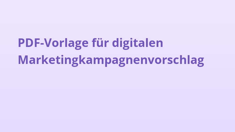 PDF-Vorlage für digitalen Marketingkampagnenvorschlag