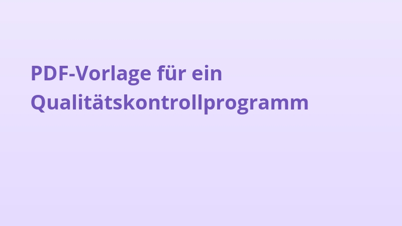 PDF-Vorlage für ein Qualitätskontrollprogramm