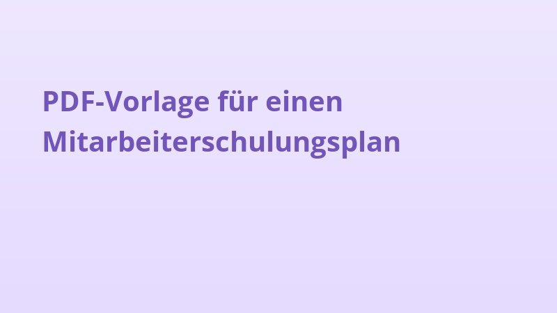 PDF-Vorlage für einen Mitarbeiterschulungsplan