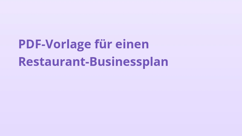 PDF-Vorlage für einen Restaurant-Businessplan