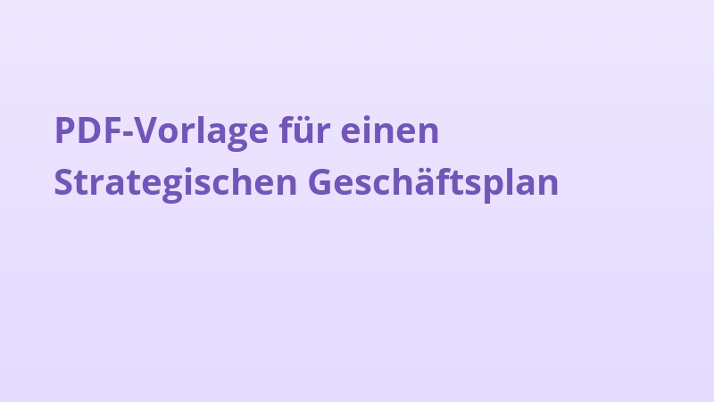 PDF-Vorlage für einen Strategischen Geschäftsplan