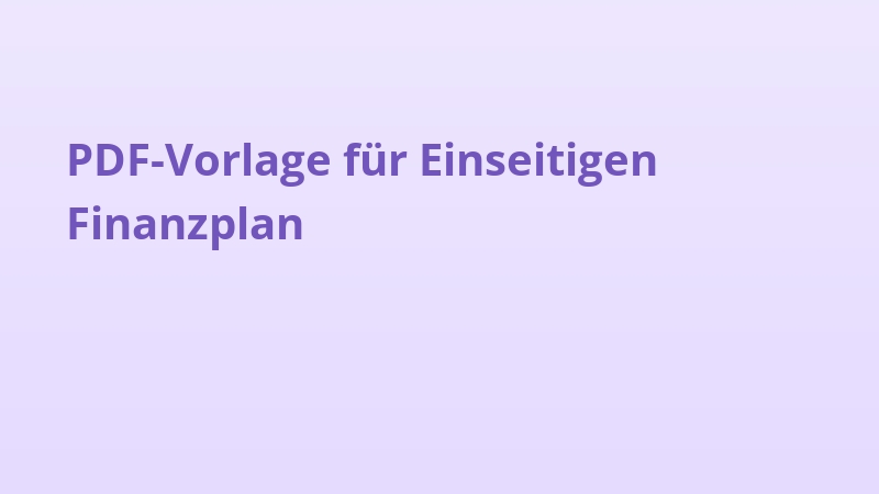 PDF-Vorlage für Einseitigen Finanzplan
