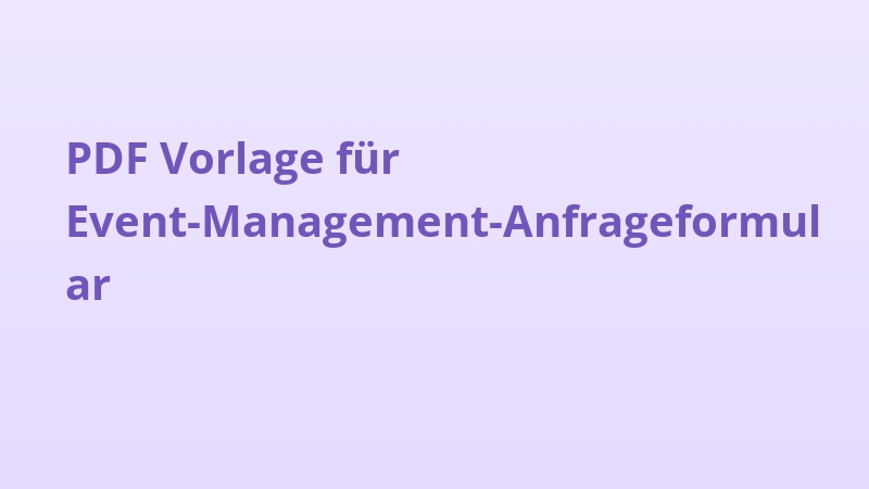 PDF Vorlage für Event-Management-Anfrageformular