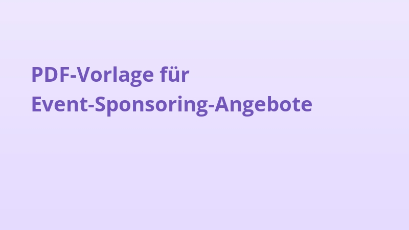 PDF-Vorlage für Event-Sponsoring-Angebote
