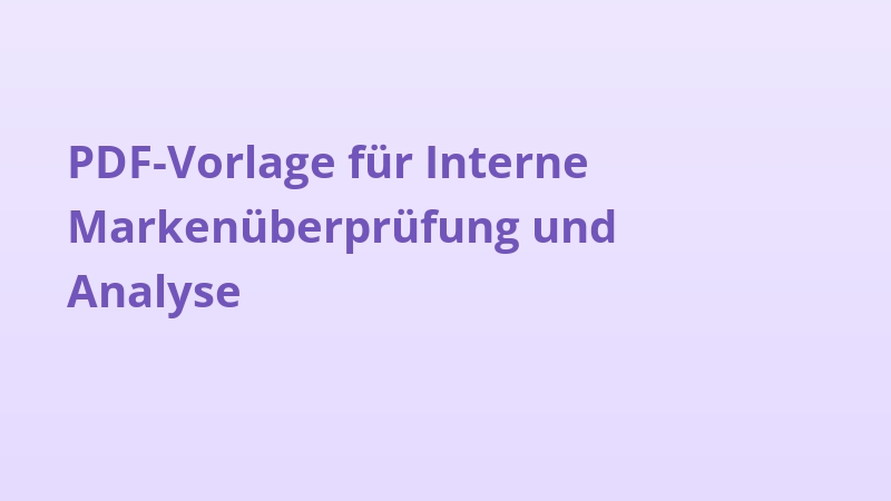 PDF-Vorlage für Interne Markenüberprüfung und Analyse