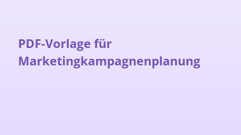 PDF-Vorlage für Marketingkampagnenplanung