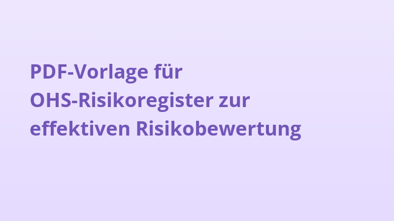 PDF-Vorlage für OHS-Risikoregister zur effektiven Risikobewertung