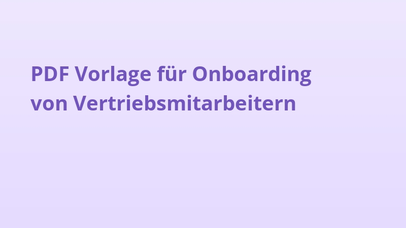 PDF Vorlage für Onboarding von Vertriebsmitarbeitern