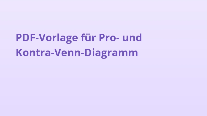 PDF-Vorlage für Pro- und Kontra-Venn-Diagramm