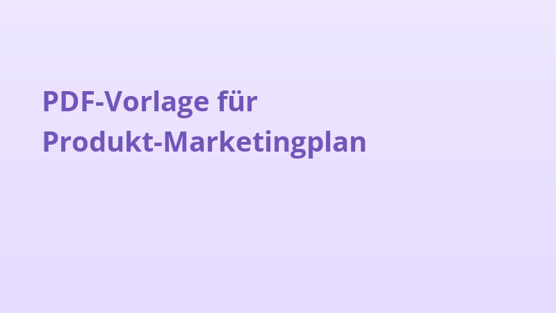 PDF-Vorlage für Produkt-Marketingplan