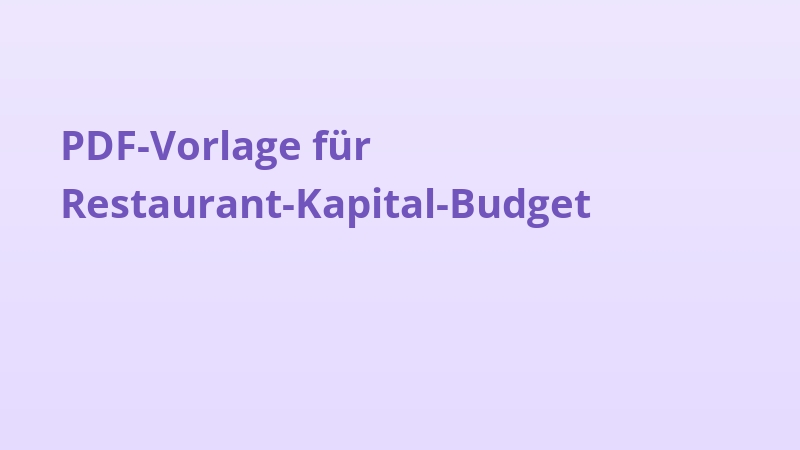 PDF-Vorlage für Restaurant-Kapital-Budget