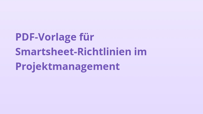PDF-Vorlage für Smartsheet-Richtlinien im Projektmanagement