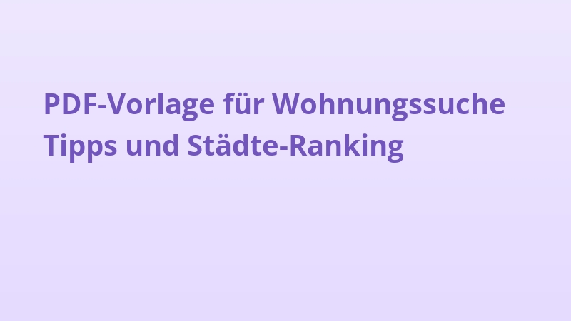 PDF-Vorlage für Wohnungssuche Tipps und Städte-Ranking