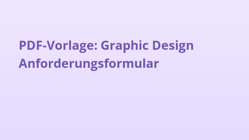 PDF-Vorlage: Graphic Design Anforderungsformular