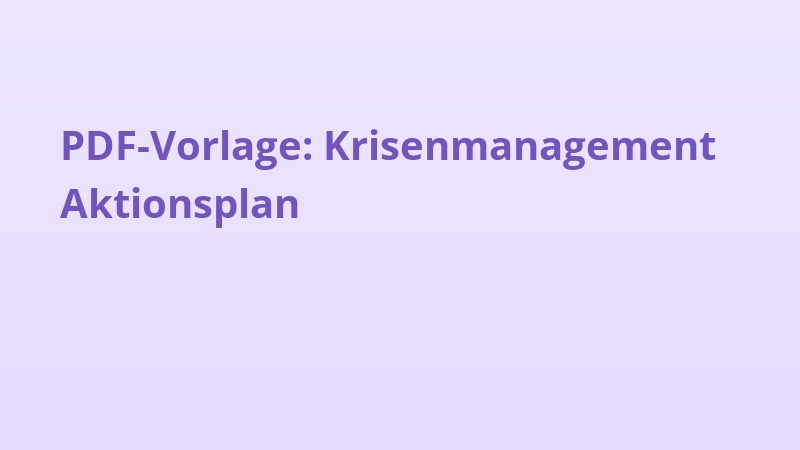 PDF-Vorlage: Krisenmanagement Aktionsplan