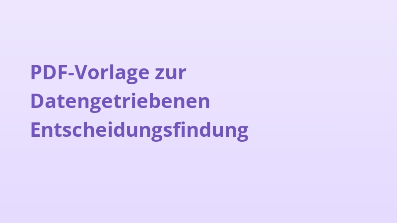 PDF-Vorlage zur Datengetriebenen Entscheidungsfindung