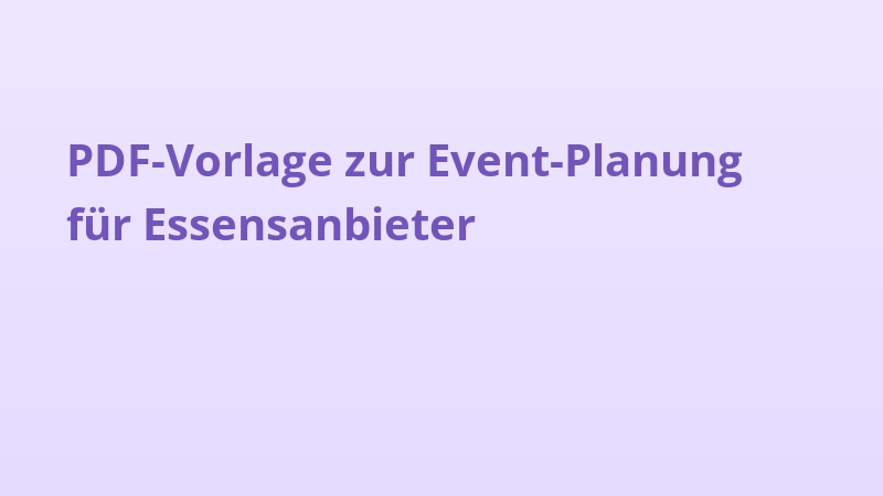 PDF-Vorlage zur Event-Planung für Essensanbieter