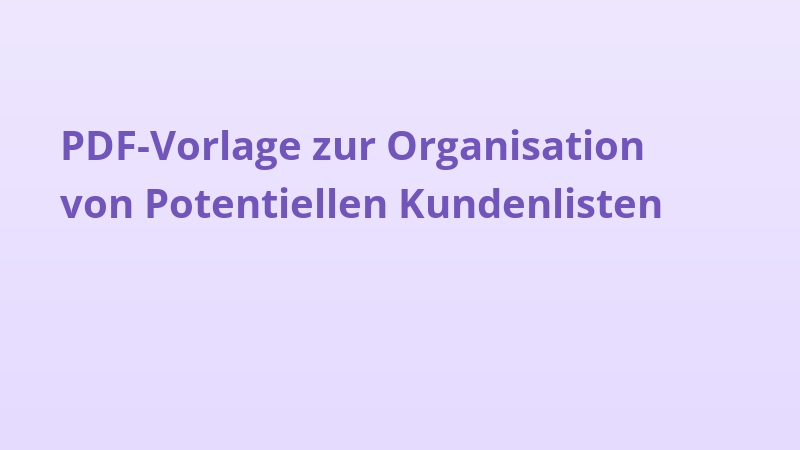 PDF-Vorlage zur Organisation von Potentiellen Kundenlisten