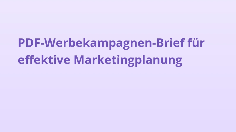 PDF-Werbekampagnen-Brief für effektive Marketingplanung