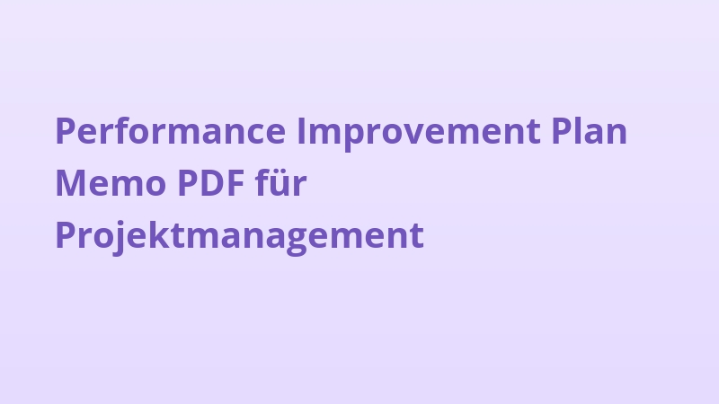 Performance Improvement Plan Memo PDF für Projektmanagement