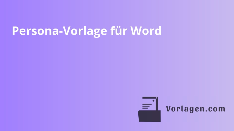 Persona-Vorlage für Word