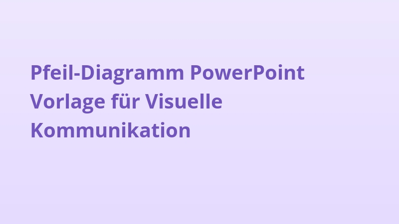 Pfeil-Diagramm PowerPoint Vorlage für Visuelle Kommunikation