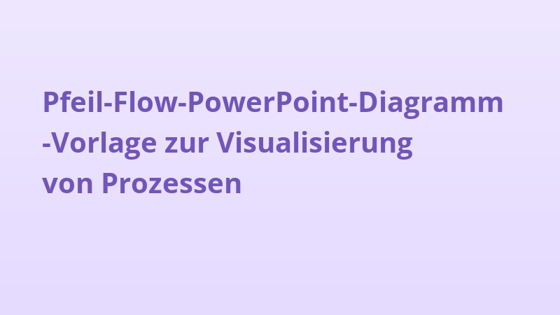 Pfeil-Flow-PowerPoint-Diagramm-Vorlage zur Visualisierung von Prozessen