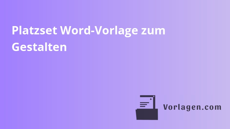 Platzset Word-Vorlage zum Gestalten