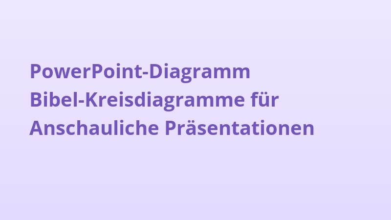 PowerPoint-Diagramm Bibel-Kreisdiagramme für Anschauliche Präsentationen