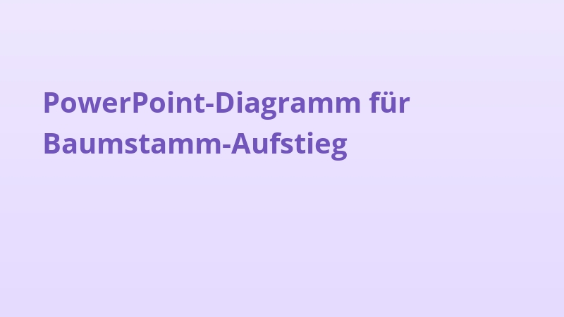 PowerPoint-Diagramm für Baumstamm-Aufstieg