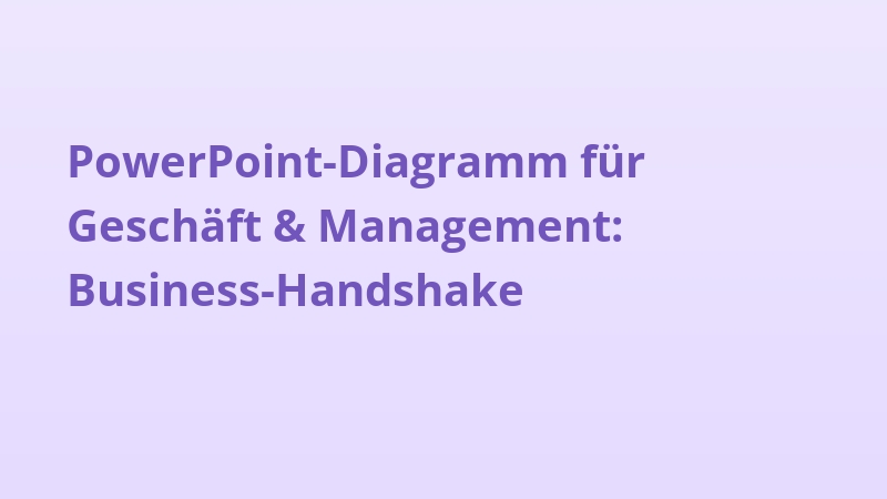 PowerPoint-Diagramm für Geschäft & Management: Business-Handshake