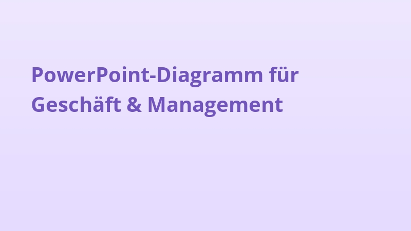 PowerPoint-Diagramm für Geschäft & Management