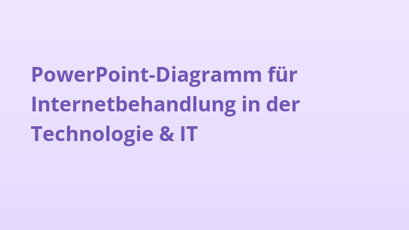 PowerPoint-Diagramm für Internetbehandlung in der Technologie & IT
