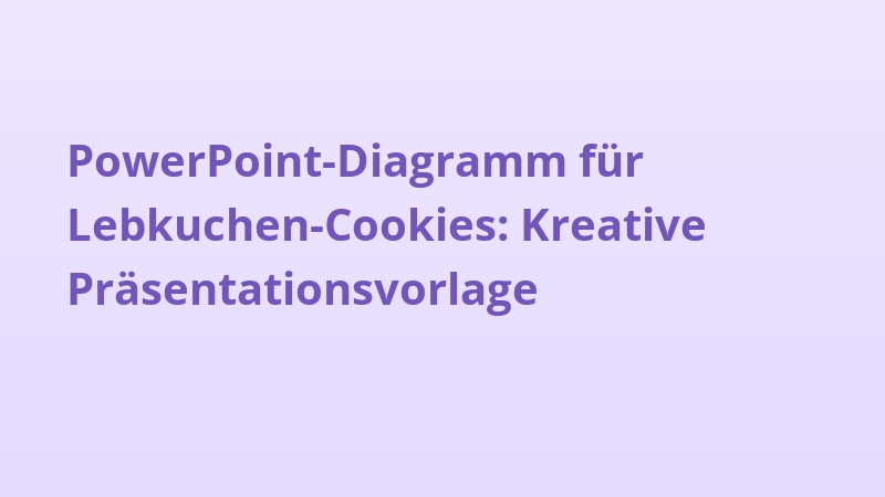 PowerPoint-Diagramm für Lebkuchen-Cookies: Kreative Präsentationsvorlage